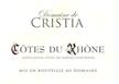 Domaine de Cristia Cotes du Rhone